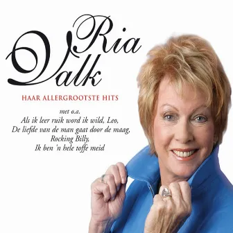 Haar Allergrootste Hits by Ria Valk