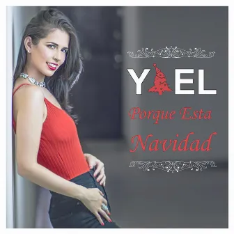 Porque Esta Navidad by Yael