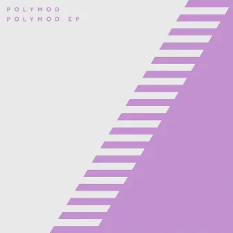 Polymod EP by Polymod