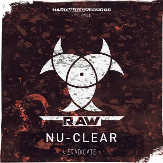 Eradicate (Extended Mix) by Nu-clear