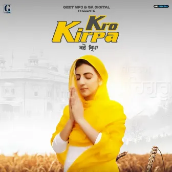 Kro Kirpa by PRIYA