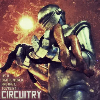 Circuitry by Electric Valentine