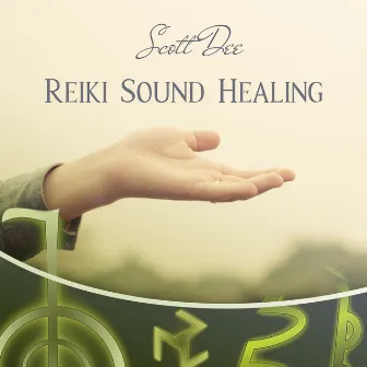 Reiki Sound Healing by Scott Dee