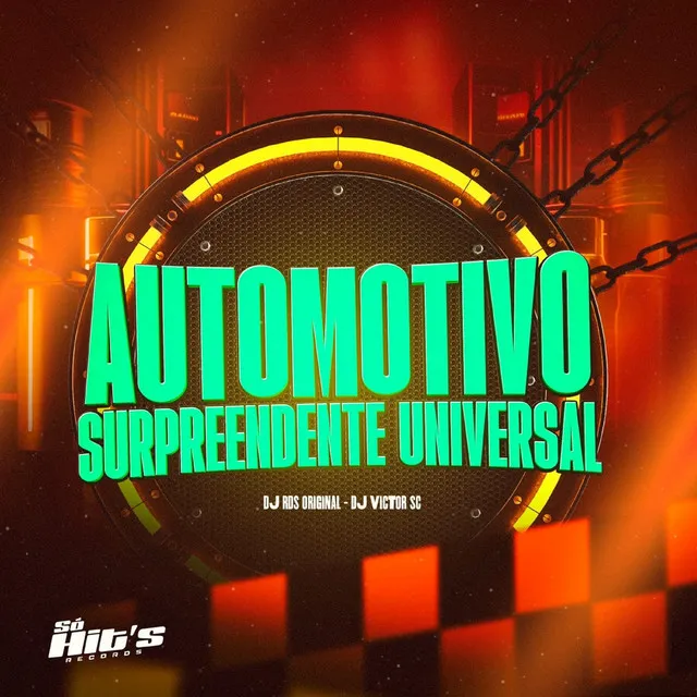 Automotivo Surpreendente Universal