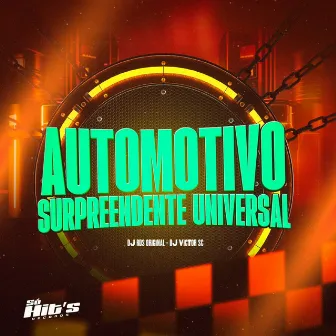 Automotivo Surpreendente Universal by DJ RDS ORIGINAL