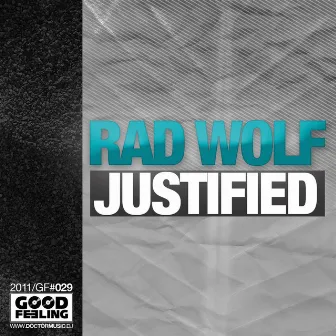 Justified by Rad Wolf