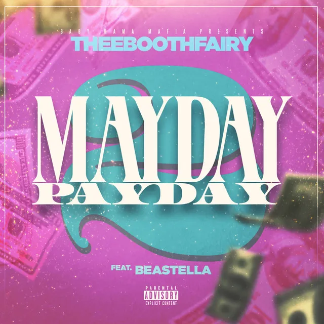 Mayday 2 Payday