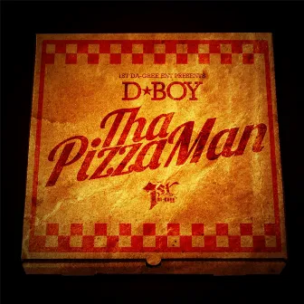 Pizza Man by D Boy Tha Pizzaman