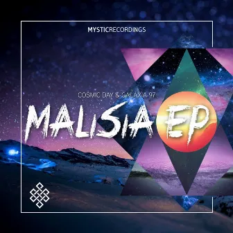 Malisia EP by Cosmic Day