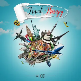 TRAVEL THERAPY by M Kid