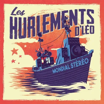 Mondial Stéréo by Les Hurlements D'leo