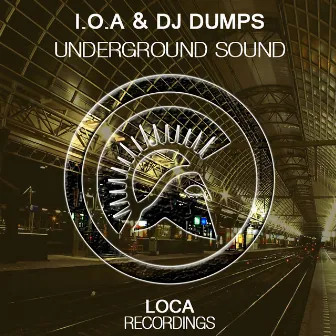 Underground Sound by I.O.A