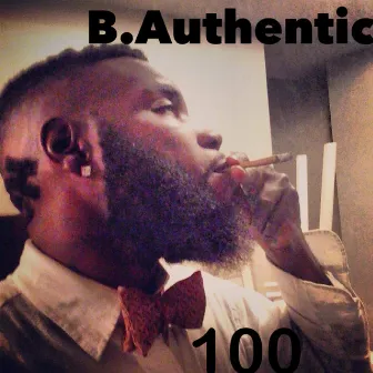 100 by B. Authentic