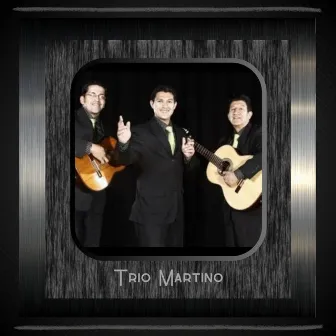 Me Enamore De Ti by Trio Martino