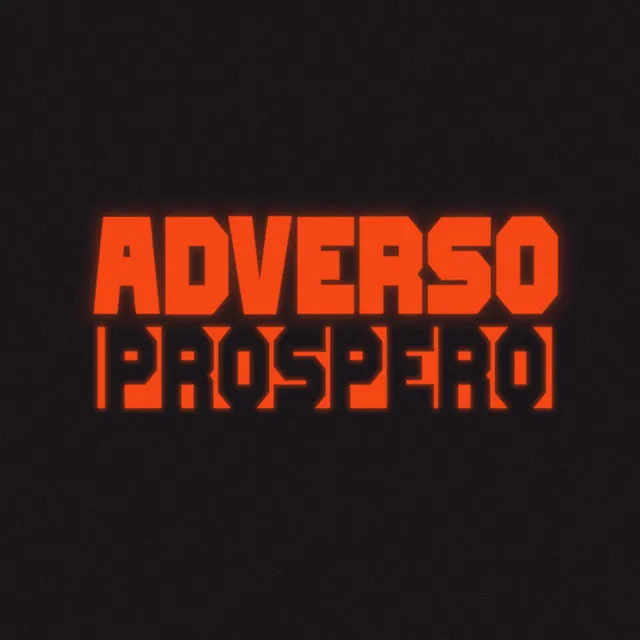 Adverso Próspero