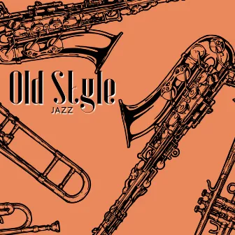 Old Style Jazz: Autumn Party, Smooth Jazz, Dancing Music, Instrumental Background by American Jazz Heart