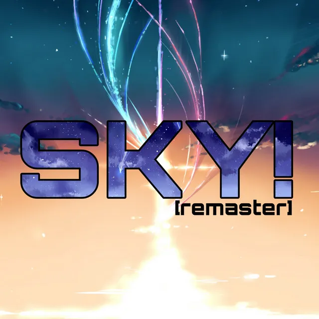 SKY! - Remastered