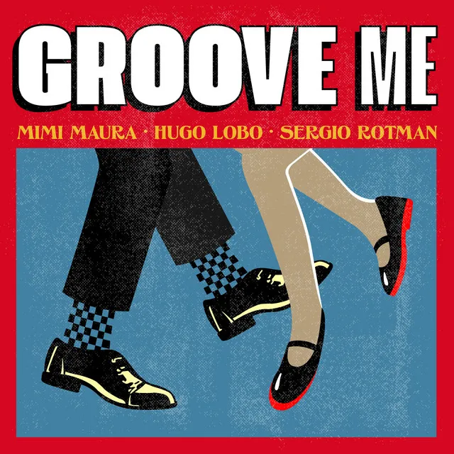 Groove Me