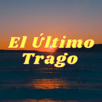 El Último Trago (Cover) by Iván Rosa