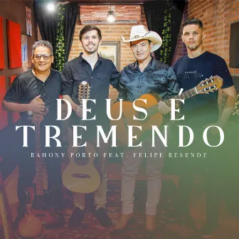 Deus É Tremendo by Rahony Porto