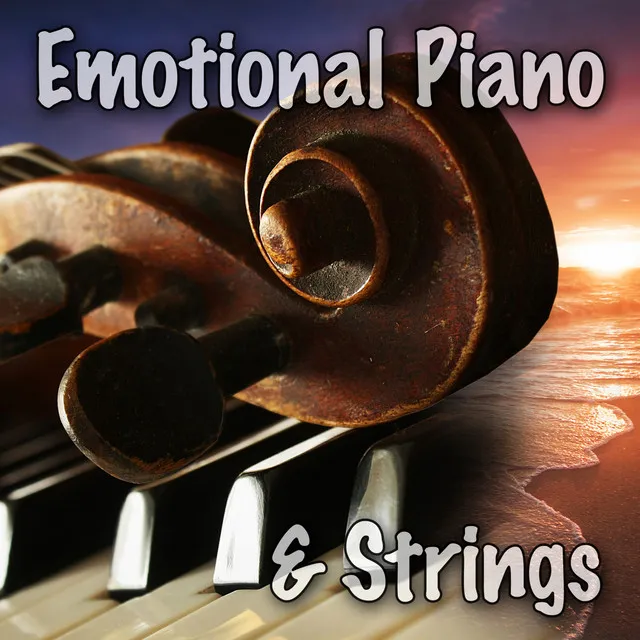 Emotional Piano and Strings