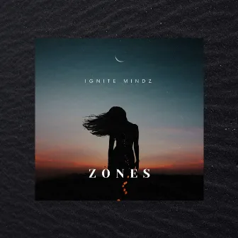 Zones by Ignite Mindz