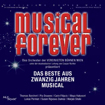 Musical Forever by Orchester der Vereinigten Bühnen Wien