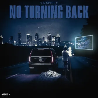 No Turning Back by YKSPIFFY