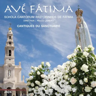 Avé Fátima by Schola Cantorum Pasthorinhos de Fátima