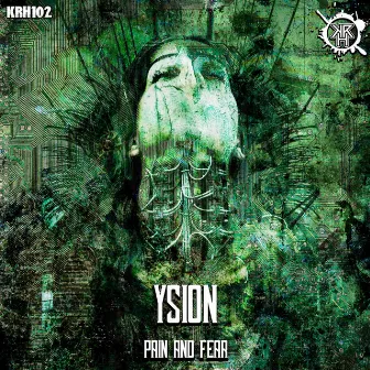 Pain & Fear by Ysion