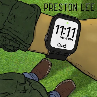 11:11 by Preston Lee