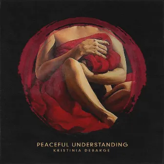 Peaceful Understanding by Kristinia DeBarge