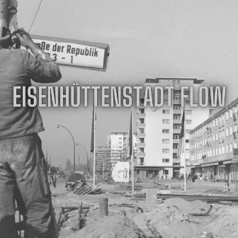 Eisenhüttenstadt Flow by LiL Fettsack