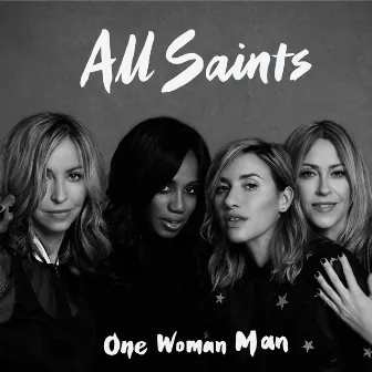 One Woman Man (Remixes) by All Saints