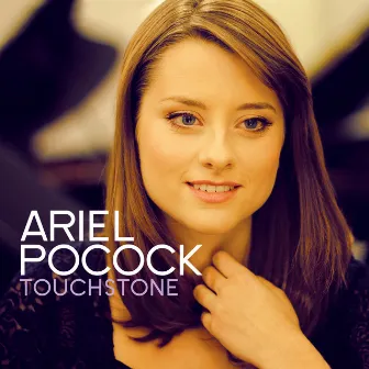 Touchstone by Ariel Pocock