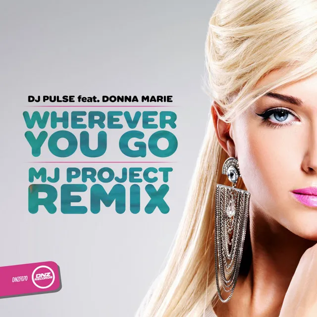 Wherever You Go (MJ Project Remix)