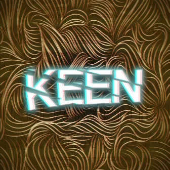 Keen by SMWLAYY