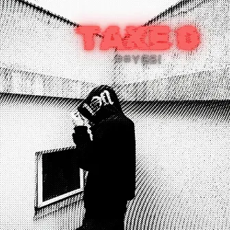 Take 0 by L0PZ