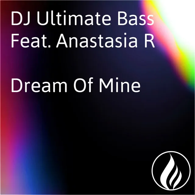 Dream of Mine - Extended Vocal Mix