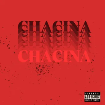 Chacina by Kur!rxn