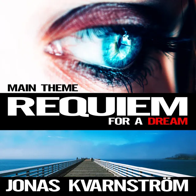 Requiem for a Dream - Main Theme