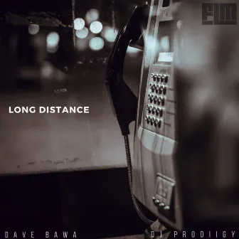 Long Distance by DJ Prodiigy