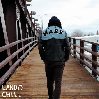 For Mark, Your Son by Lando Chill