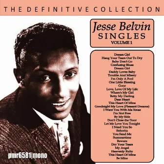 Jesse Belvin; The Singles, Volume 1 by Jesse Belvin