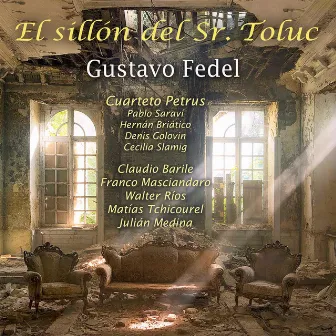 El sillón del Sr. Toluc by Gustavo Fedel