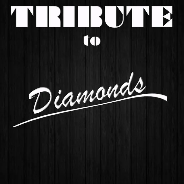 Diamonds (Rihanna Tribute)