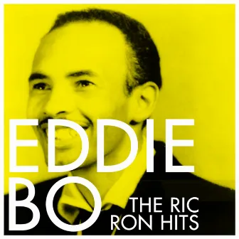 The Ric Ron Hits by Eddie Bo