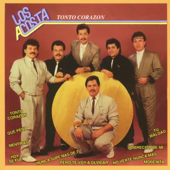 Tonto Corazón by Los Acosta