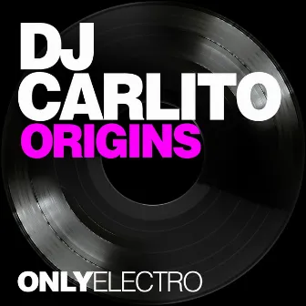 Origins by DJ Carlito