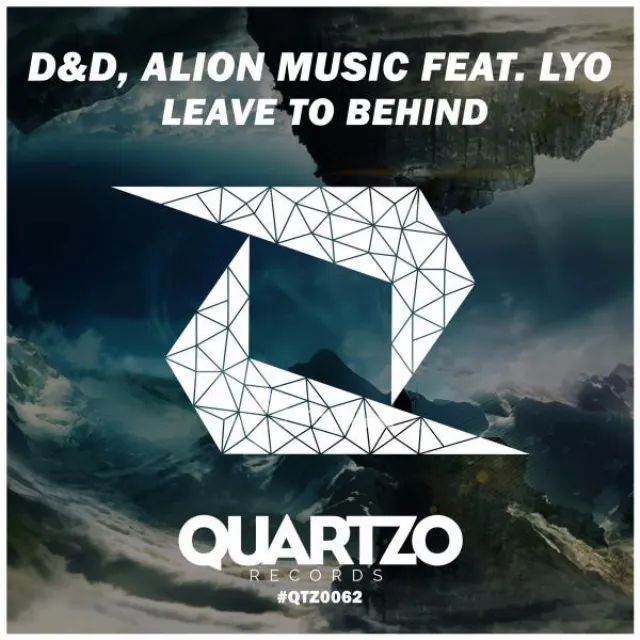 Leave To Behind (feat. Lyo) - Original Mix